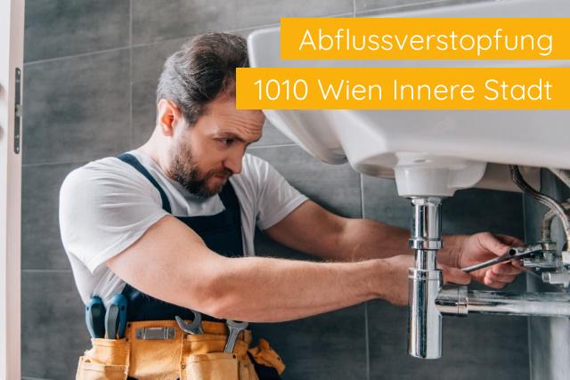 Abflussverstopfung Notdienst 1010 Wien Innere Stadt