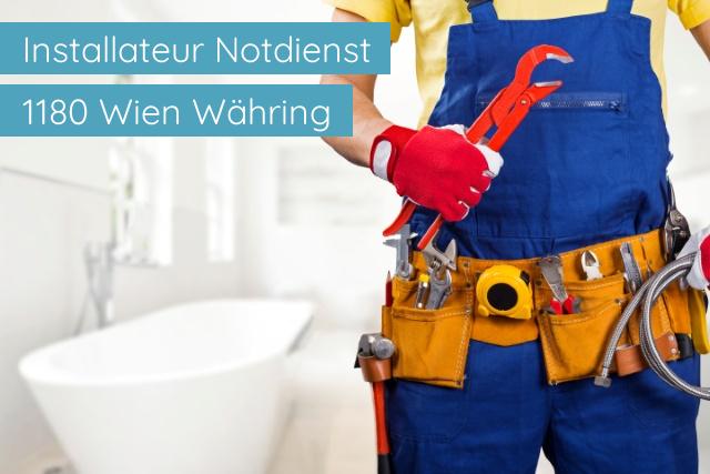 Installateur Notdienst 1180 Wien Währing