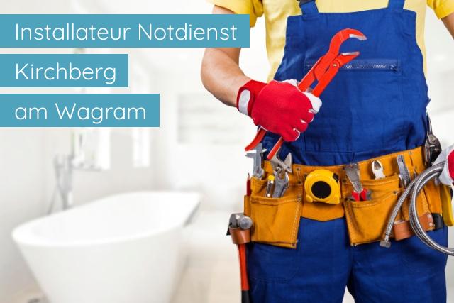 Installateur Notdienst Kirchberg am Wagram