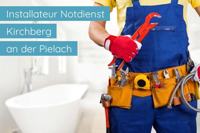 Installateur Notdienst Kirchberg an der Pielach