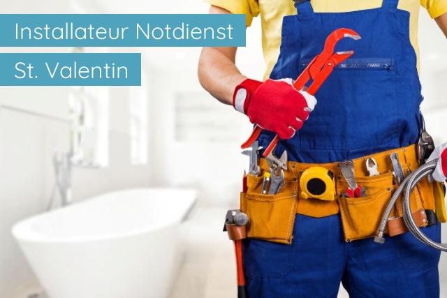 Installateur Notdienst St. Valentin