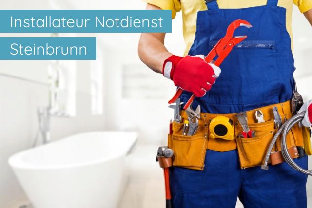Installateur Notdienst Steinbrunn