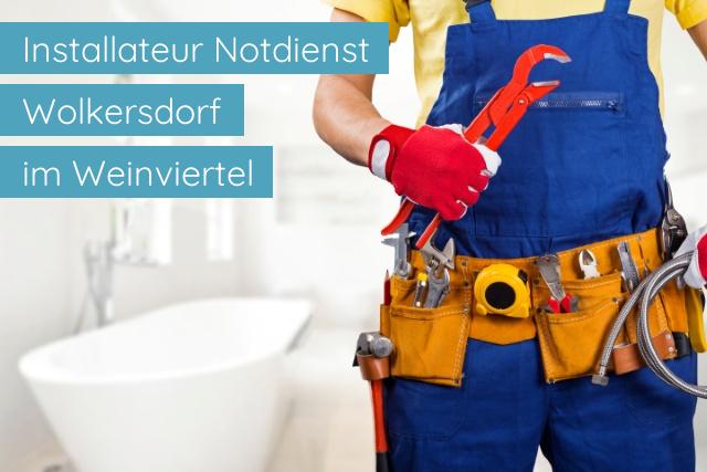 Installateur Notdienst Wolkersdorf im Weinviertel