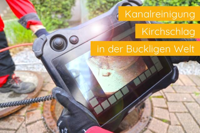 Kanalreinigung Kirchschlag in der Buckligen Welt