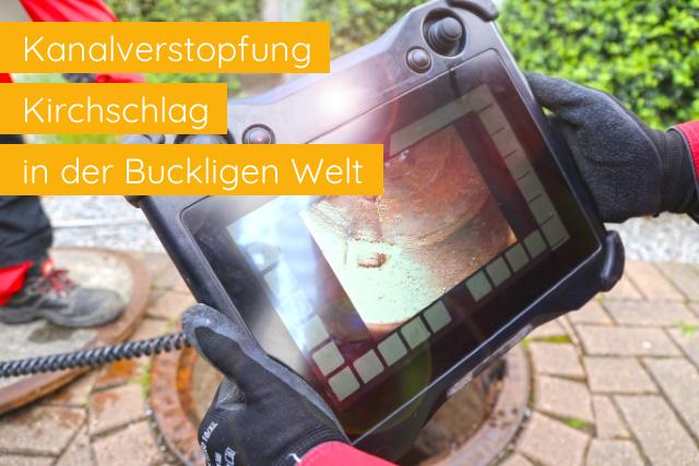 Kanalverstopfung Kirchschlag in der Buckligen Welt